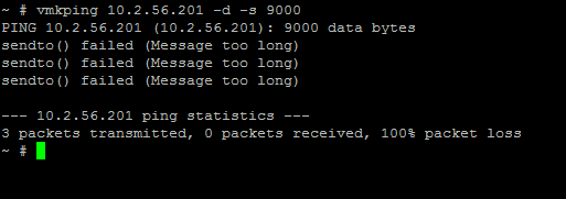 Figure 11: Unsuccessful vmkping with Jumbo Frames